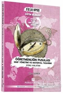 2018 KPSS Eğitim Bilimleri Öğretmenliğin Pusulası Sınıf Yönetimi ve Materyal Tasarımı Konu Anlatımı