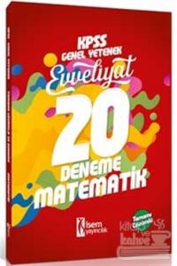 2018 KPSS Genel Yetenek Evveliyat Matematik Tamamı Çözümlü 20 Deneme