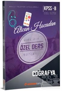 2018 KPSS Genel Yetenek Genel Kültür Coğrafya Alican Hocadan Bire Bir Özel Ders Notları