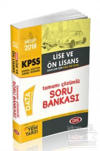 2018 KPSS Lise Ön Lisans Genel Yetenek Genel Kültür Özel Tek Kitap Tamamı Çözümlü Soru Bankası