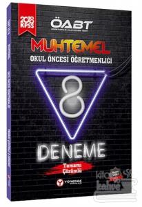2018 KPSS ÖABT Muhtemel Okul Öncesi Öğretmenliği 8 Deneme Tamamı Çözümlü