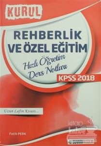2018 KPSS Rehberlik ve Özel Eğitim Kurul Hızlı Öğretim Ders Notları