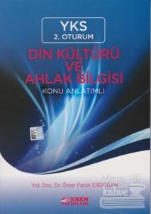2018 YKS Din Kültürü ve Ahlak Bilgisi Konu Anlatımlı 2. Oturum