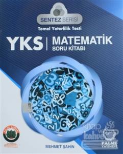 2018 YKS Sentez Serisi Temel Yeterlilik Testi Matematik Soru Bankası