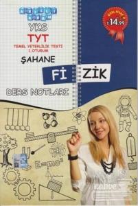 2018 YKS TYT Şahane Fizik Ders Notları 1. Oturum (Ciltli)