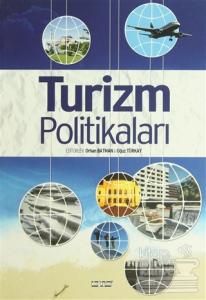 2023 Türkiye Turizm Stratejisi Işığında Turizm Politikaları