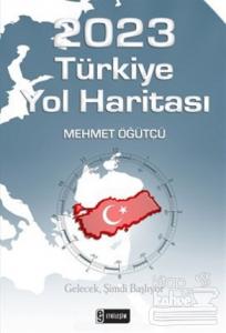 2023 Türkiye Yol Haritası