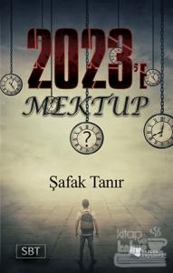 2023'e Mektup