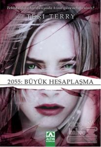 2055: Büyük Hesaplaşma (Ciltli)