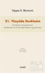 21. Yüzyılda Durkheim