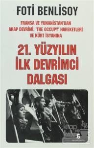 21. Yüzyılın İlk Devrimci Dalgası