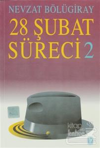 28 Şubat Süreci - 2