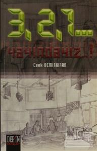 3, 2, 1... Yayındayız!...