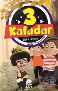 3 Kafadar- Saklı Hazine