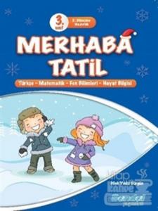 3. Sınıf 2. Döneme Hazırlık Merhaba Tatil