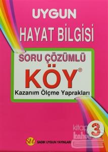 3. Sınıf Hayat Bilgisi Soru Çözümlü - Kazanım Ölçme Yaprakları (KÖY)