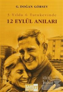 3 Yılda 6 Tutukevinde 12 Eylül Anıları