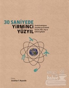 30 Saniyede Yirminci Yüzyıl (Ciltli)