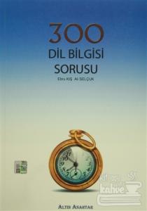 300 Dil Bilgisi Sorusu