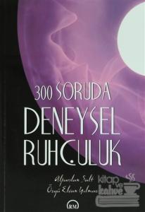 300 Soruda Deneysel Ruhçuluk