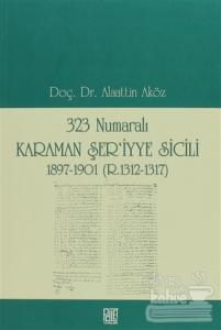 323 Numaralı Karaman Şer'iyye Sicili
