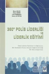 360 Derece Polis Liderliği ve Liderlik Eğitimi