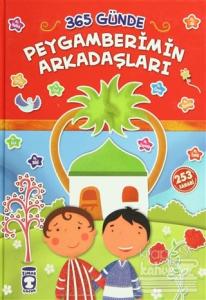 365 Günde Peygamberimin Arkadaşları (Ciltli)