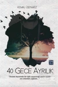 40 Gece Ayrılık