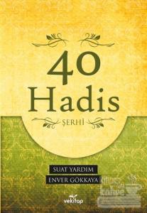 40 Hadis Şerhi