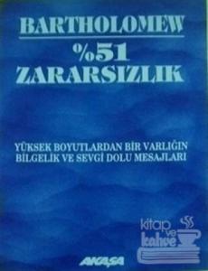 % 51 Zararsızlık Yüksek Boyutlardan Bir Varlığın Bilgelik ve Sevgi Dolu Mesajları