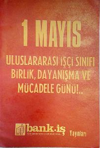 1 Mayıs Uluslararası Işçi Sınıfı