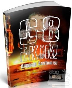 6-8 Ekim Olayları Anatomisi