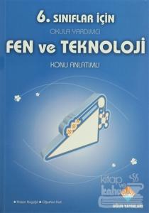 6. Sınıflar İçin Konu Anlatımlı  Fen ve Teknoloji