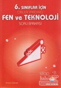 6. Sınıflar İçin Okula Yardımcı Fen ve Teknoloji Soru Bankası