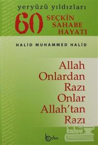 Yeryüzü Yıldızları - 60 Seçkin Sahabe Hayatı (2. Hamur)