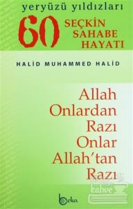 Yeryüzü Yıldızları - 60 Seçkin Sahabe Hayatı (1. Hamur)