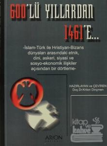 600'lü Yıllardan 1461'E