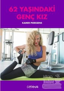 62 Yaşındaki Genç Kız