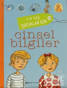 7-9 Yaş Çocuklar İçin Cinsel Bilgiler