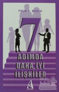 7 Adımda Daha İyi İlişkiler