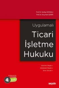 Uygulamalı Ticari İşletme Hukuku