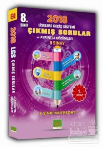 8. Sınıf 2018 Liselere Geçiş Sistemi Çıkmış Sorulardan Hazırlanmış 8 Sınavlık Çözümlü Sorular