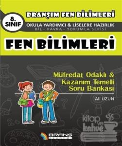 8. Sınıf Fen Bilimleri Müfredat Odaklı - Kazanım Temelli Soru Bankası