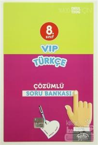 8. Sınıf VIP Türkçe Çözümlü Soru Bankası