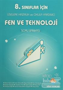 8. Sınıflar için SBS'ye Hazırlık ve Okula Yardımcı Fen ve Teknoloji Soru Bankası