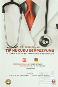 8. Türk - Alman Tıp Hukuku Sempozyomu