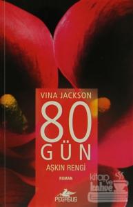 80 Gün - Aşkın Rengi