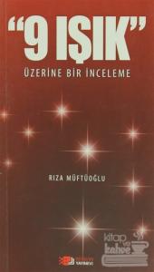 9 Işık Üzerine  İnceleme
