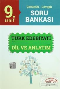9. Sınıf Türk Edebiyatı / Dil ve Anlatım Çözümlü-Cevaplı Soru Bankası