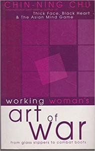 The Working Woman's Art of War